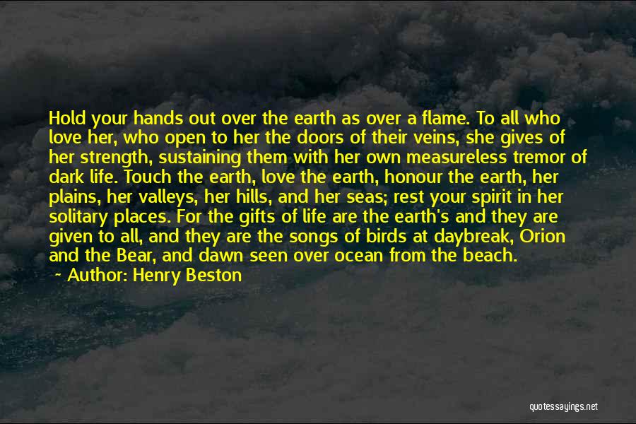 Ocean And Strength Quotes By Henry Beston
