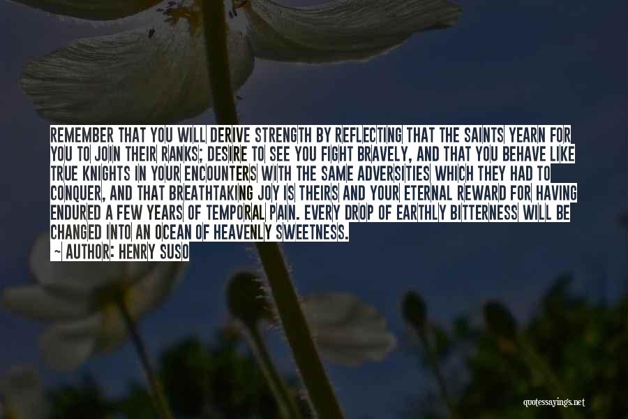 Ocean And Strength Quotes By Henry Suso