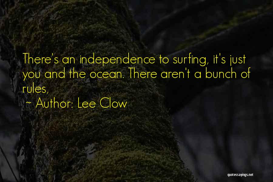 Ocean And Surfing Quotes By Lee Clow