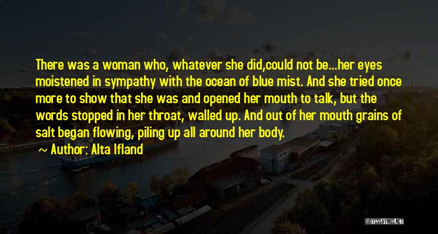 Ocean Blue Eyes Quotes By Alta Ifland