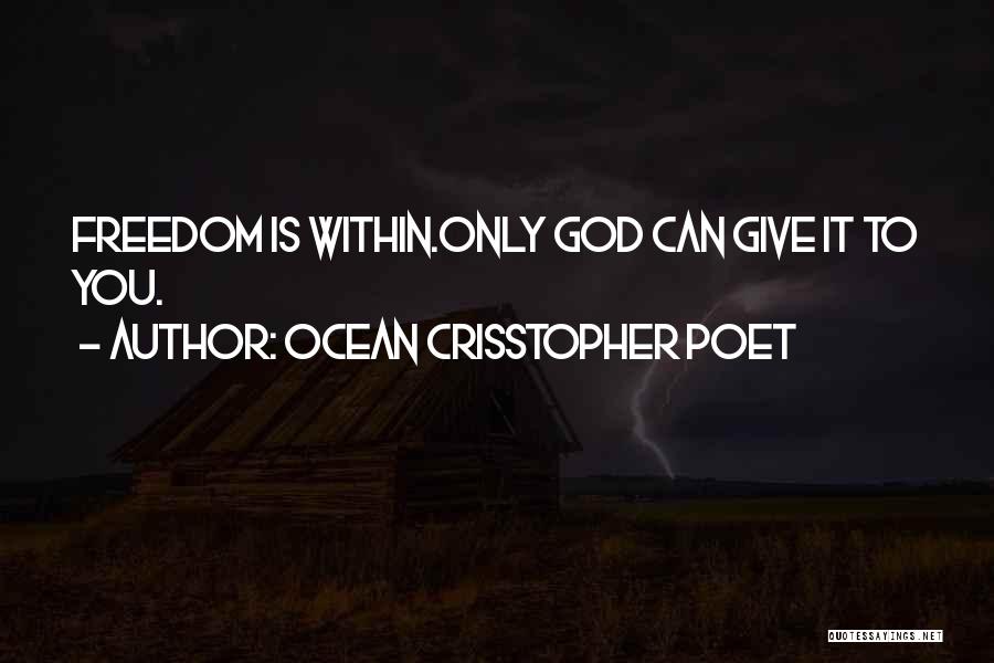 Ocean Crisstopher Poet Quotes 1698161