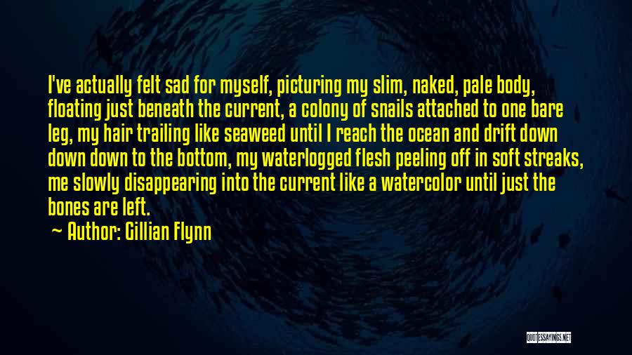 Ocean Current Quotes By Gillian Flynn