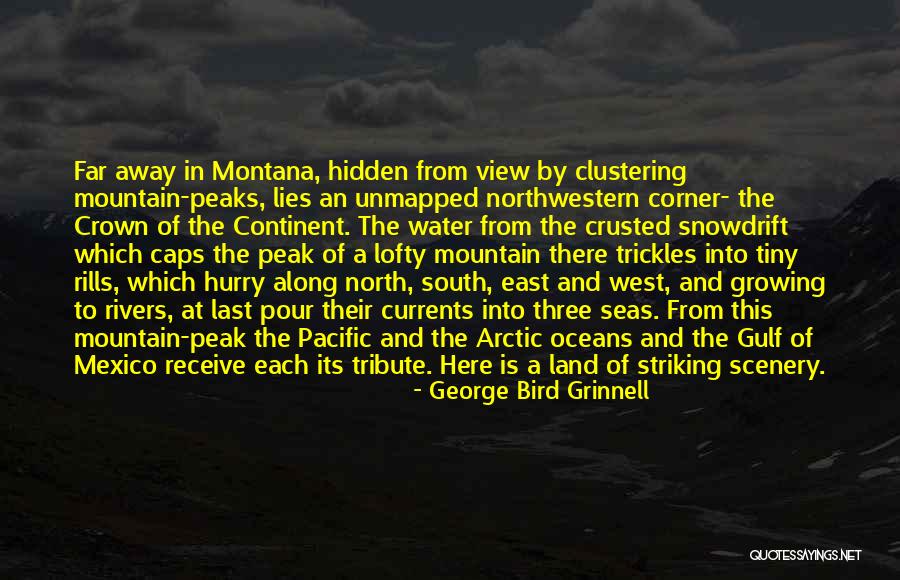 Ocean Currents Quotes By George Bird Grinnell Ocean Currents Quotes By George Bird Grinnell