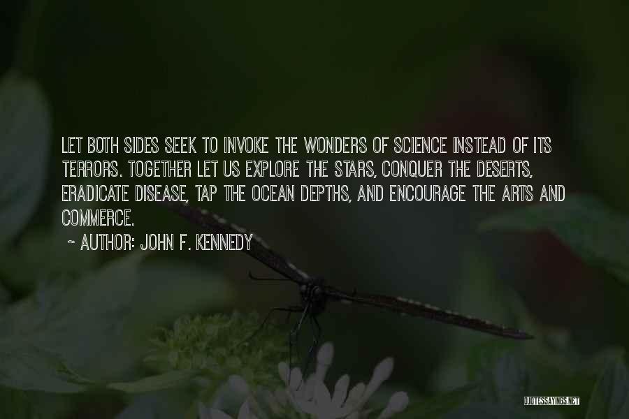 Ocean Depths Quotes By John F. Kennedy