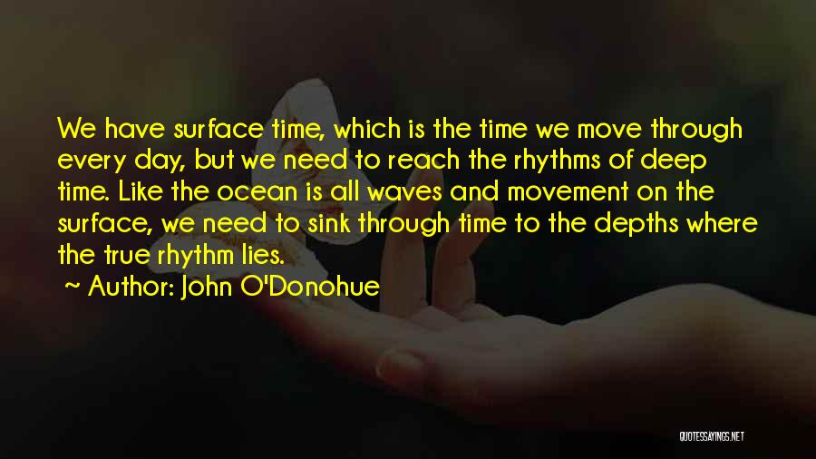 Ocean Depths Quotes By John O'Donohue