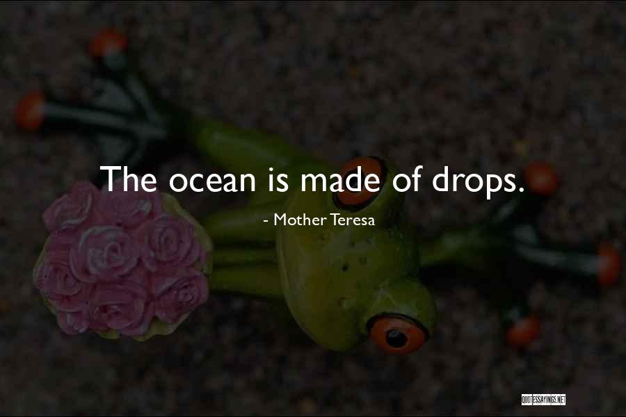 Ocean Drops Quotes By Mother Teresa Ocean Drops Quotes By Mother Teresa