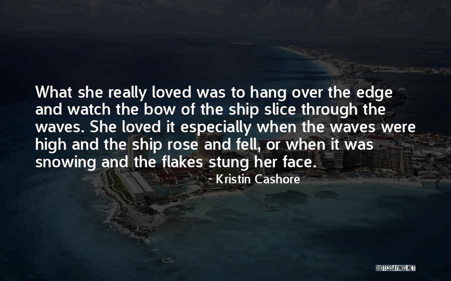 Ocean Edge Quotes By Kristin Cashore Ocean Edge Quotes By Kristin Cashore