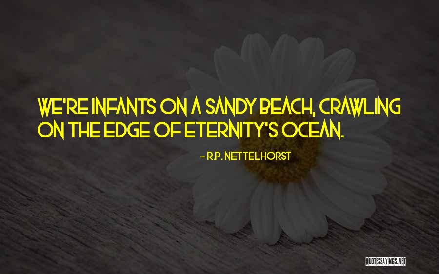 Ocean Edge Quotes By R.P. Nettelhorst Ocean Edge Quotes By R.P. Nettelhorst