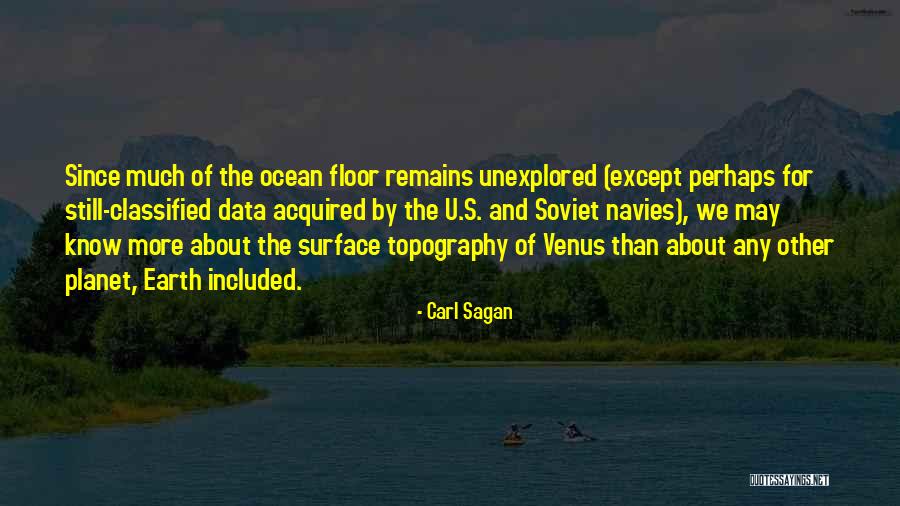 Ocean Floor Quotes By Carl Sagan