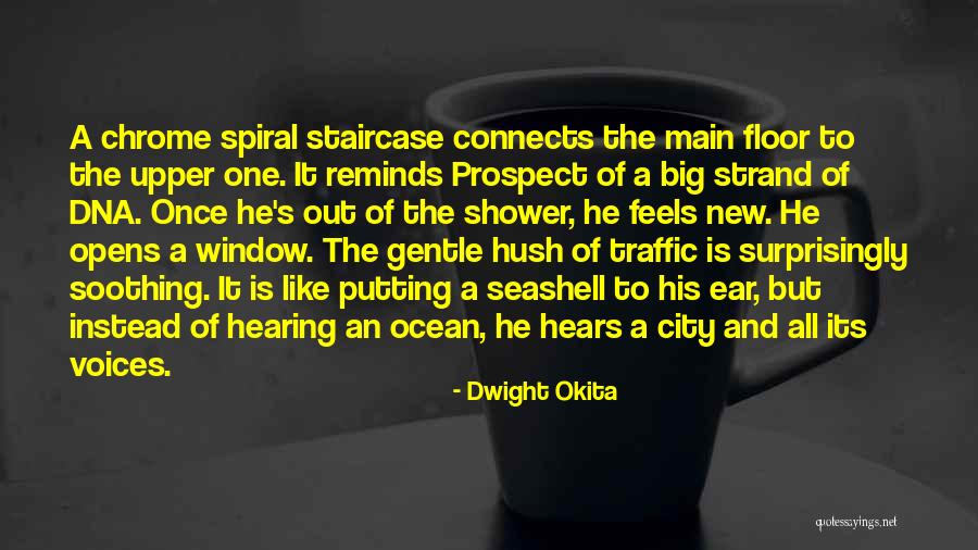 Ocean Floor Quotes By Dwight Okita