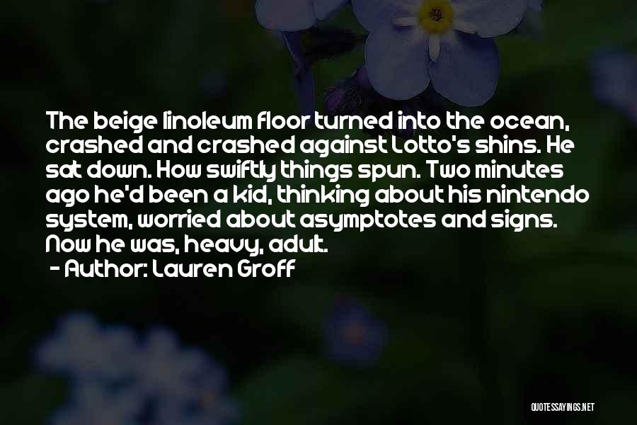 Ocean Floor Quotes By Lauren Groff Ocean Floor Quotes By Lauren Groff