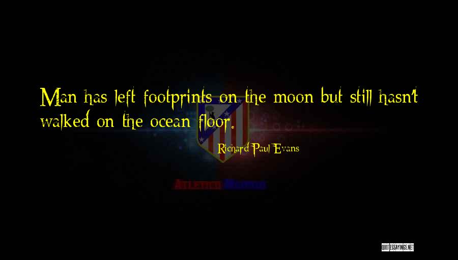 Ocean Floor Quotes By Richard Paul Evans