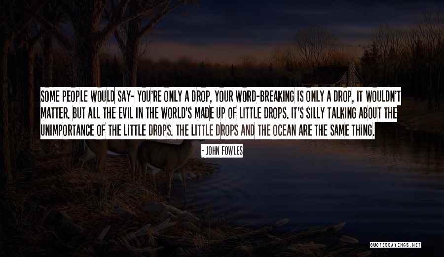Ocean Inspirational Quotes By John Fowles Ocean Inspirational Quotes By John Fowles