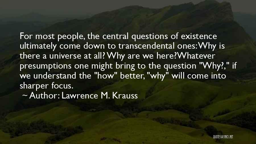 Ocean Of Games Quotes By Lawrence M. Krauss