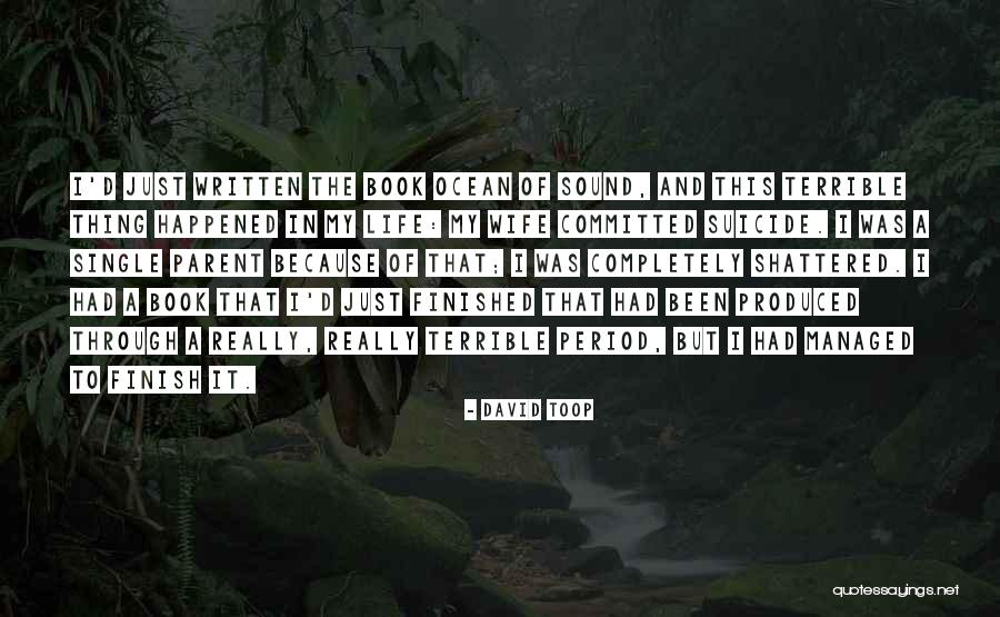 Ocean Of Sound Quotes By David Toop Ocean Of Sound Quotes By David Toop