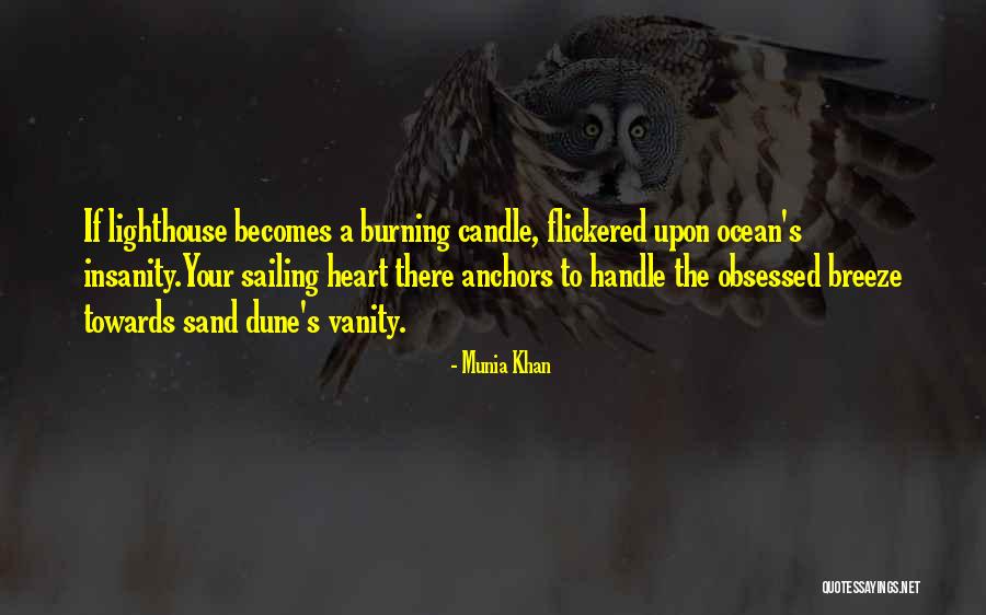 Ocean Poems Quotes By Munia Khan Ocean Poems Quotes By Munia Khan