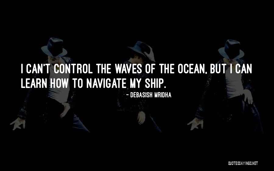Ocean Quotes Quotes By Debasish Mridha Ocean Quotes Quotes By Debasish Mridha