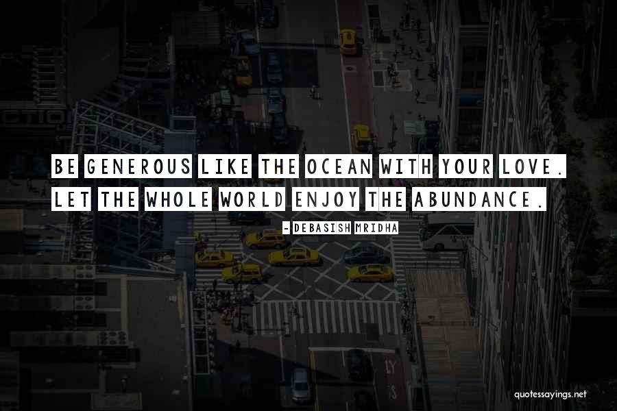 Ocean Quotes Quotes By Debasish Mridha Ocean Quotes Quotes By Debasish Mridha