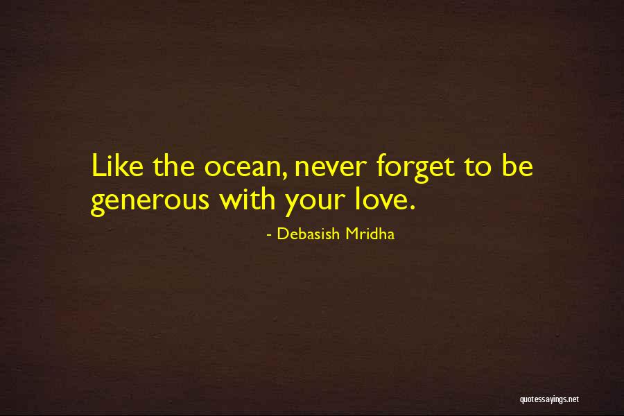 Ocean Quotes Quotes By Debasish Mridha Ocean Quotes Quotes By Debasish Mridha