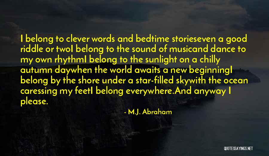 Ocean Quotes Quotes By M.J. Abraham Ocean Quotes Quotes By M.J. Abraham
