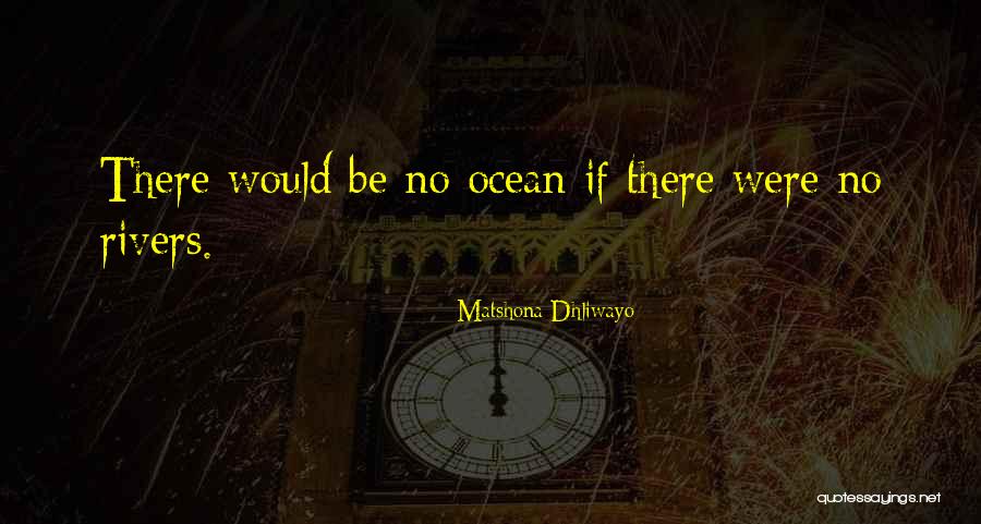 Ocean Quotes Quotes By Matshona Dhliwayo Ocean Quotes Quotes By Matshona Dhliwayo