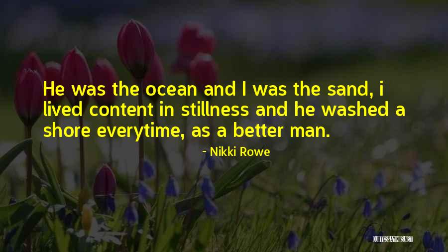 Ocean Quotes Quotes By Nikki Rowe Ocean Quotes Quotes By Nikki Rowe