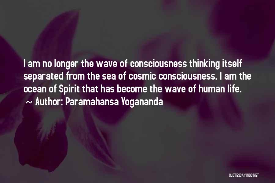 Ocean Sea Life Quotes By Paramahansa Yogananda