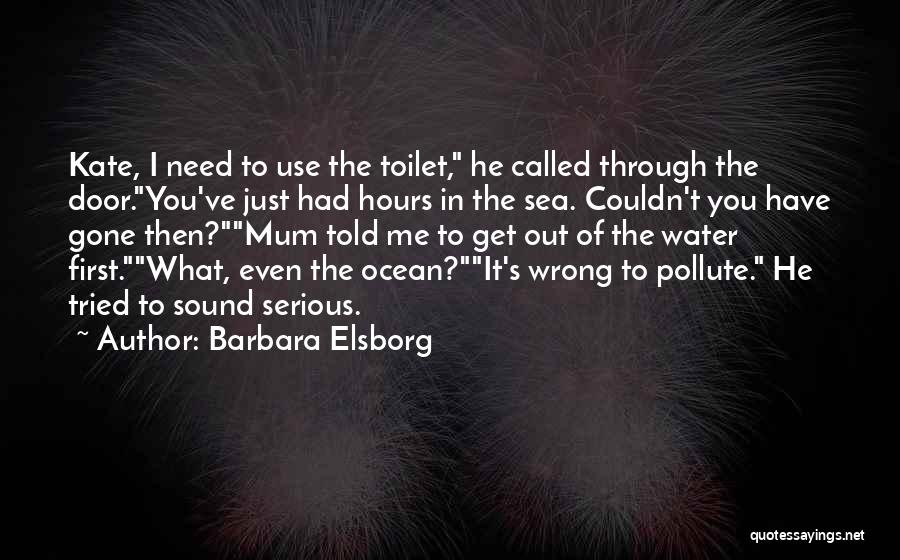 Ocean Sea Water Quotes By Barbara Elsborg