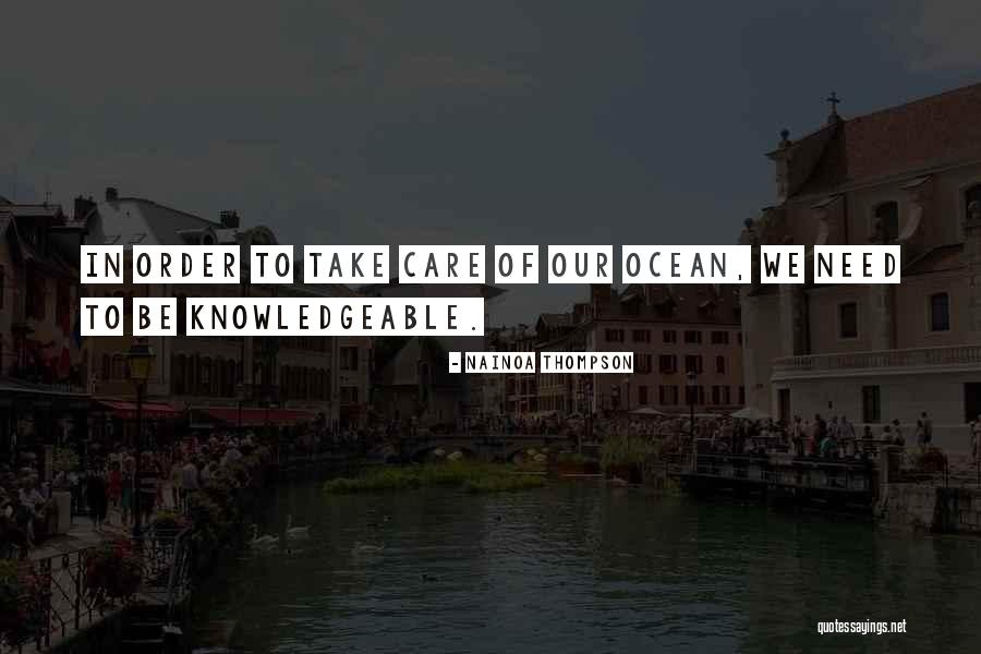 Ocean Self Care Quotes By Nainoa Thompson Ocean Self Care Quotes By Nainoa Thompson