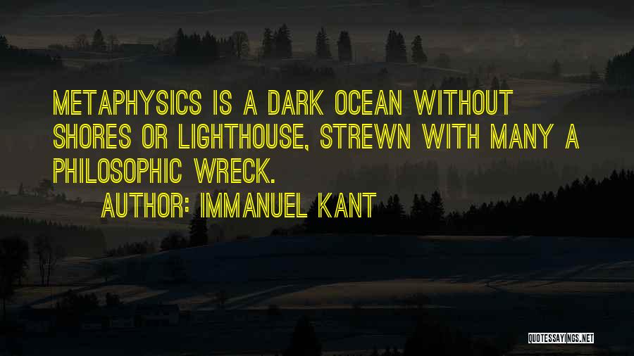 Ocean Shores Quotes By Immanuel Kant