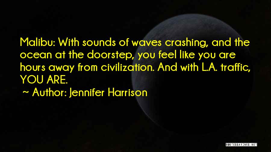 Ocean Sound Quotes By Jennifer Harrison