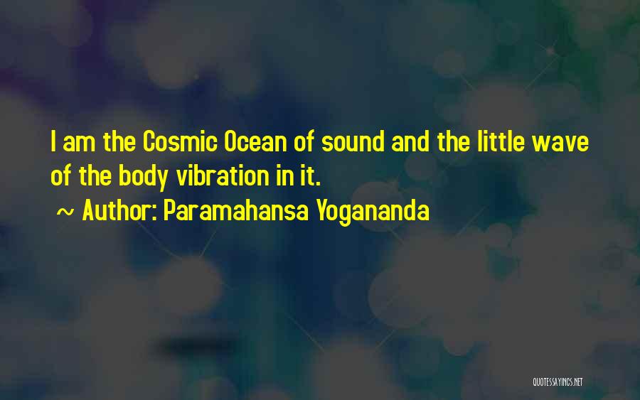 Ocean Sound Quotes By Paramahansa Yogananda