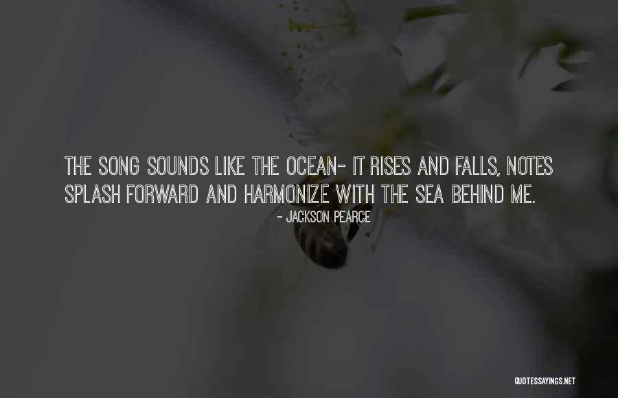 Ocean Sounds Quotes By Jackson Pearce Ocean Sounds Quotes By Jackson Pearce
