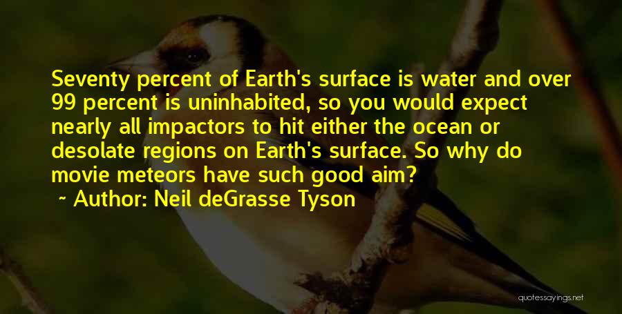 Ocean Surface Quotes By Neil DeGrasse Tyson