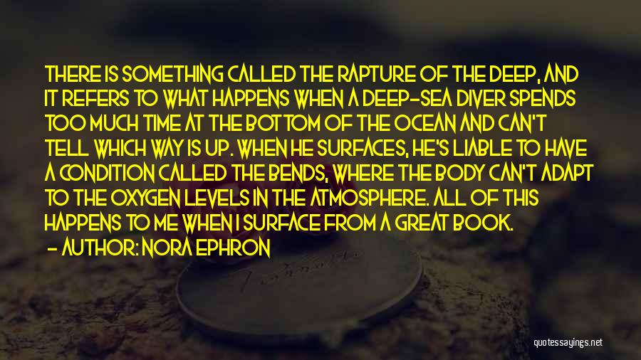 Ocean Surface Quotes By Nora Ephron