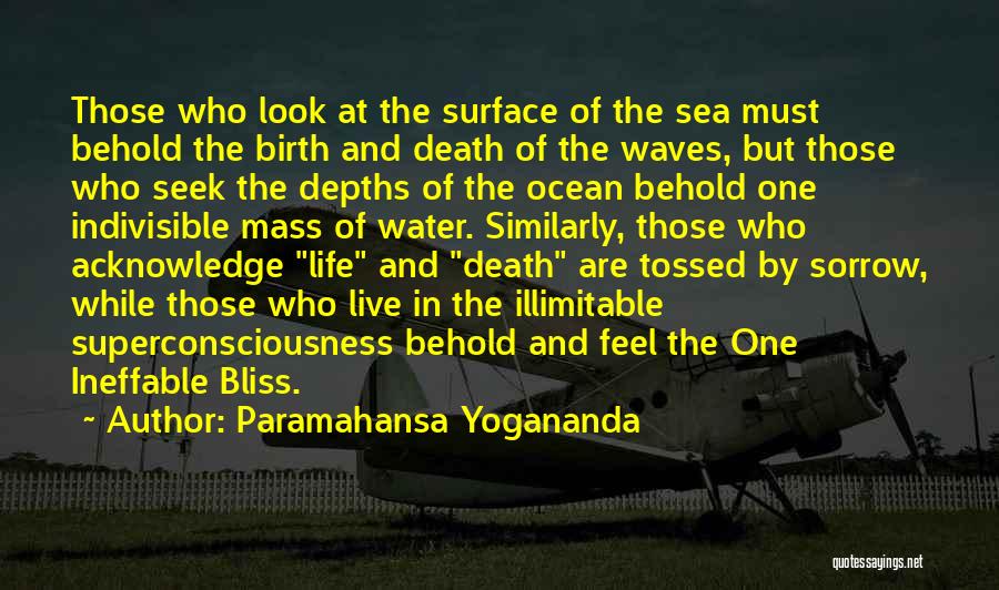 Ocean Surface Quotes By Paramahansa Yogananda