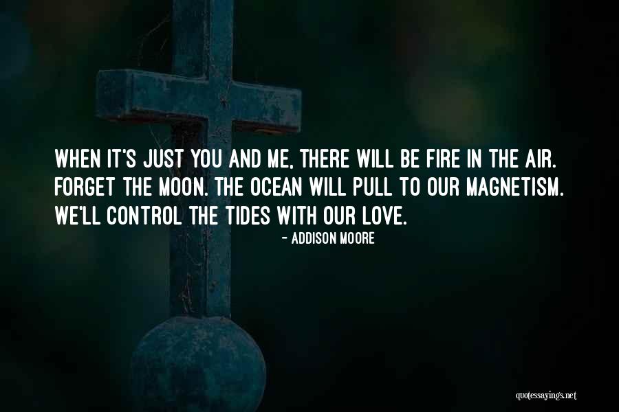 Ocean Tides Quotes By Addison Moore Ocean Tides Quotes By Addison Moore