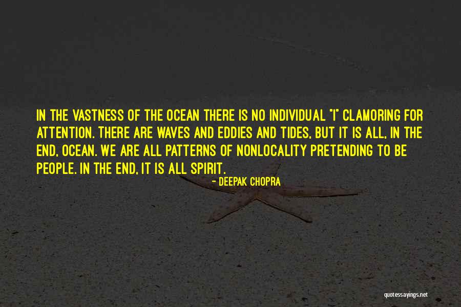 Ocean Tides Quotes By Deepak Chopra