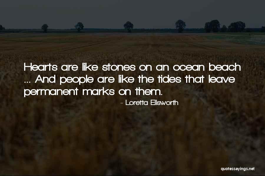 Ocean Tides Quotes By Loretta Ellsworth Ocean Tides Quotes By Loretta Ellsworth