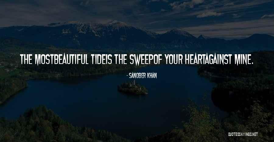 Ocean Tides Quotes By Sanober Khan