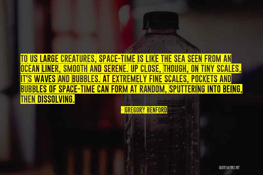 Ocean Time Quotes By Gregory Benford Ocean Time Quotes By Gregory Benford
