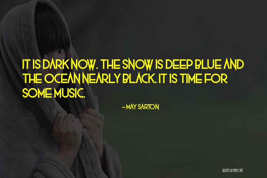 Ocean Time Quotes By May Sarton Ocean Time Quotes By May Sarton