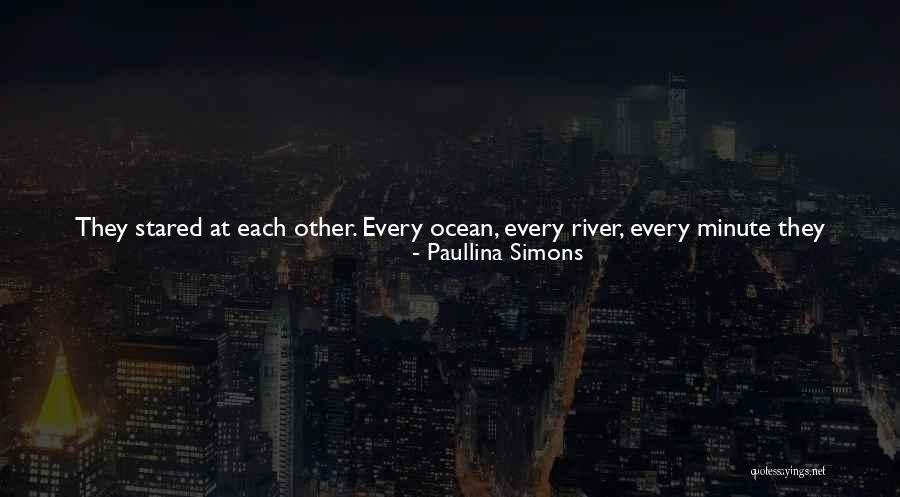 Ocean Time Quotes By Paullina Simons Ocean Time Quotes By Paullina Simons