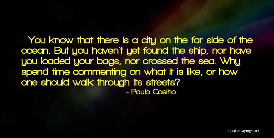 Ocean Time Quotes By Paulo Coelho Ocean Time Quotes By Paulo Coelho