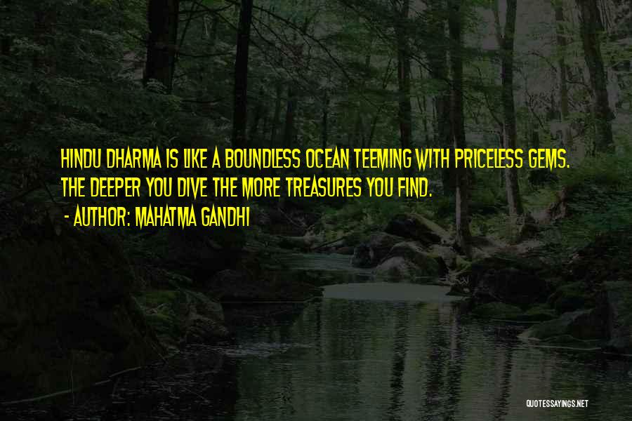 Ocean Treasures Quotes By Mahatma Gandhi