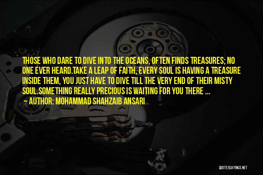 Ocean Treasures Quotes By Mohammad Shahzaib Ansari