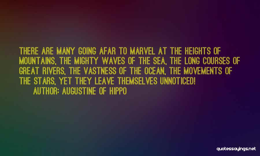Ocean Vastness Quotes By Augustine Of Hippo