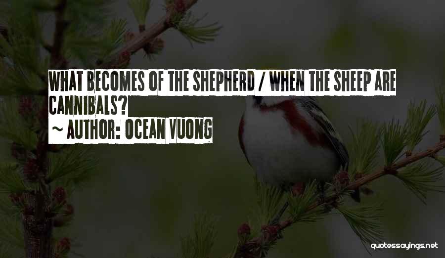 Ocean Vuong Quotes 752822