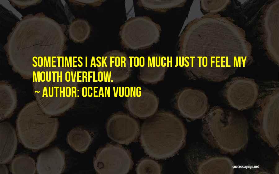 Ocean Vuong Quotes 777345