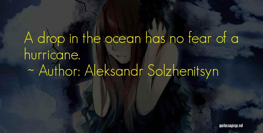 Ocean Water Quotes By Aleksandr Solzhenitsyn